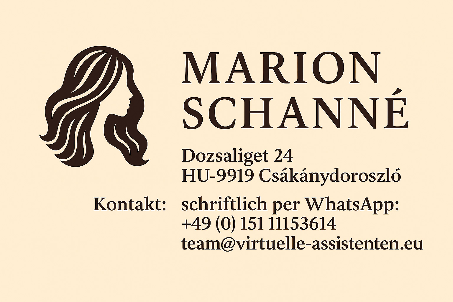 Eleganter Impressumsbanner mit stilisiertem Logo von EchthaarExtensions.shop.. Beige Hintergrund, dunkles Profil mit fließendem Haar, rechts daneben Kontaktinformationen von Marion Schanné: Adresse in Csákánydoroszló, WhatsApp-Nummer und vollständige E-Mail-Adresse team@virtuelle-assistenten.eu – alles in klassischer Serifenschrift.